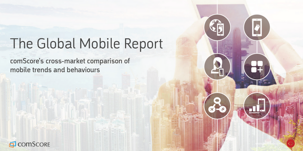 global-mobile-report-comscore-etude-mobile-2017