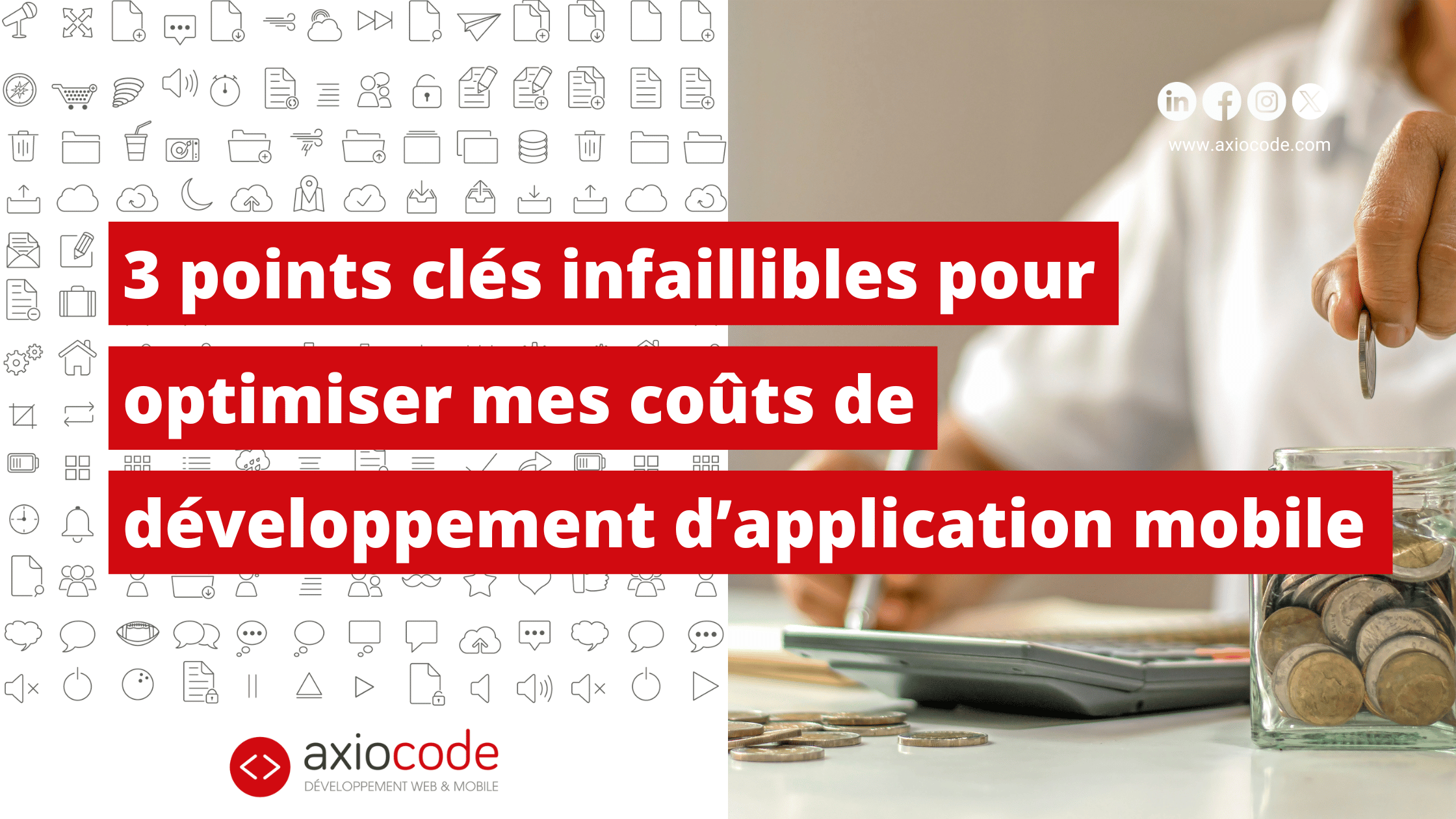3 points clés infaillibles pour optimiser mes coûts de développement d’application mobile