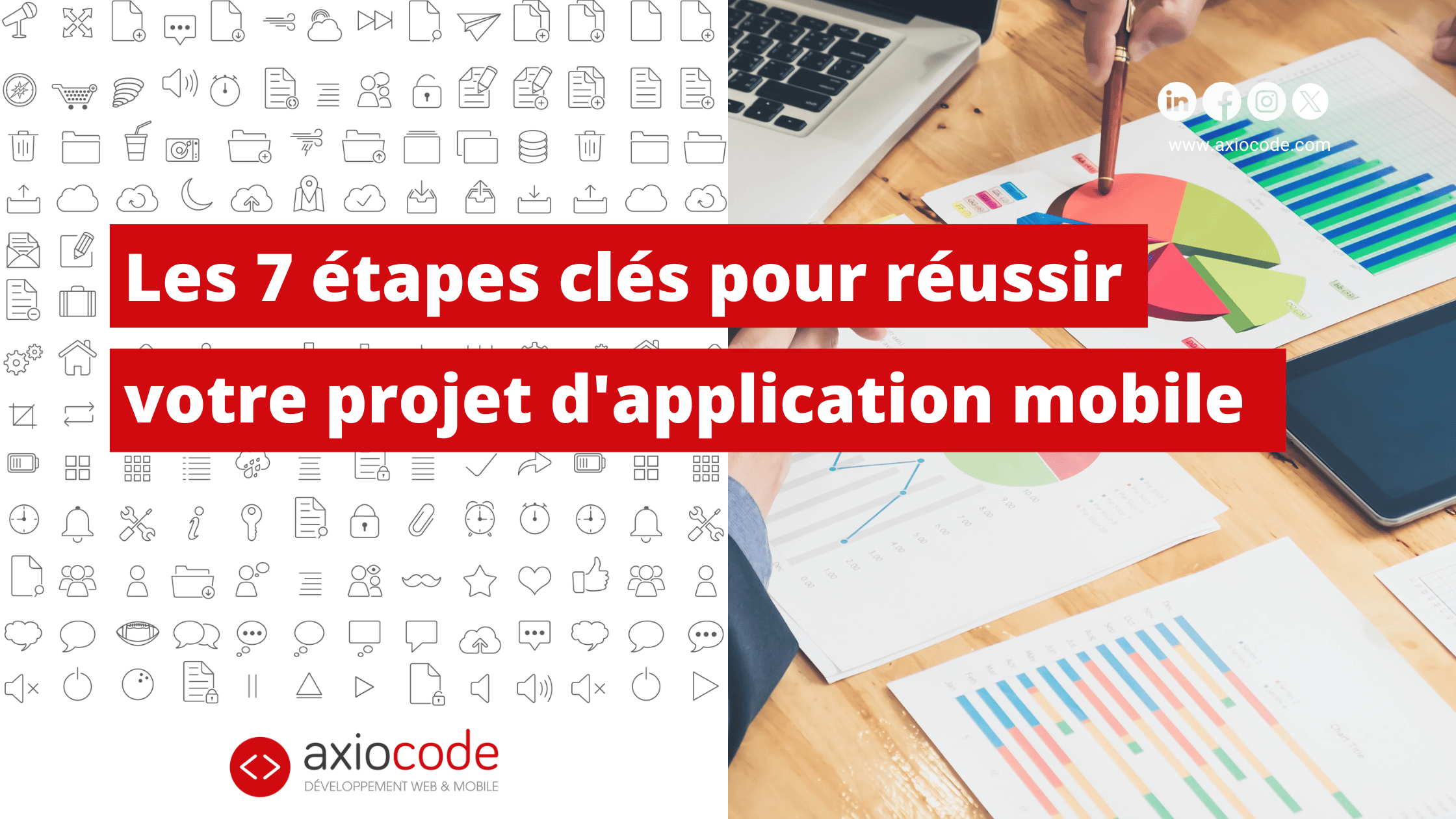 7 étapes clés pour réussir son projet d'application mobile