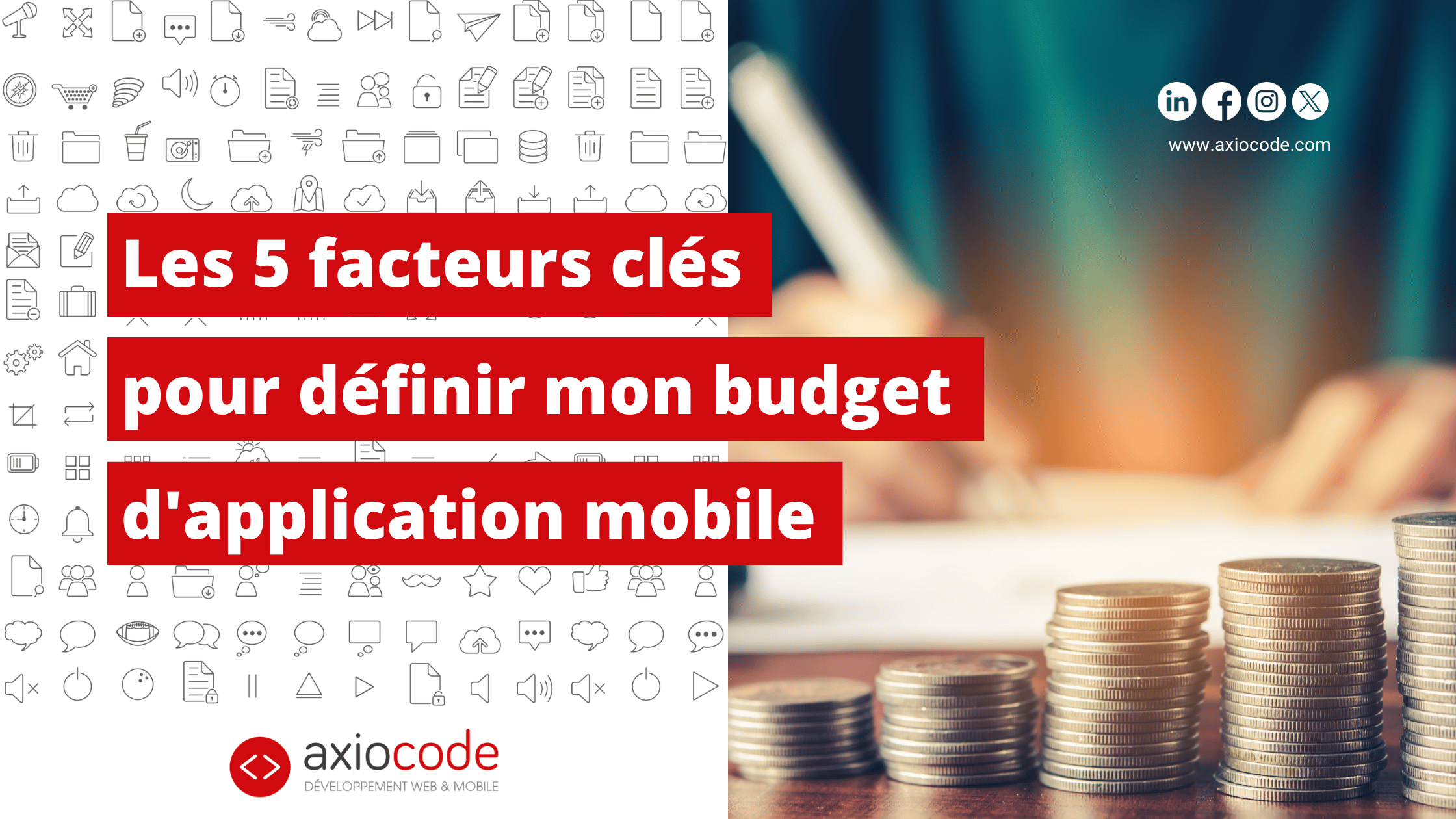 Définir son budget d'application mobile : 5 facteurs clés