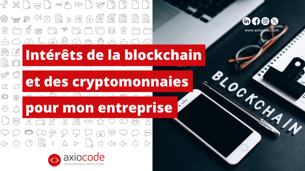L'enjeu de la blockchain et des cryptomonnaies pour les entreprises