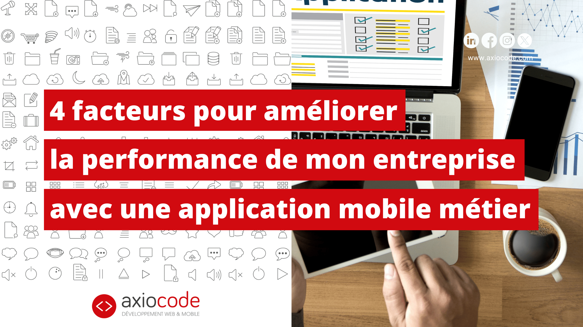 performance-entreprise-application-mobile-metier-4-facteurs-strategiques