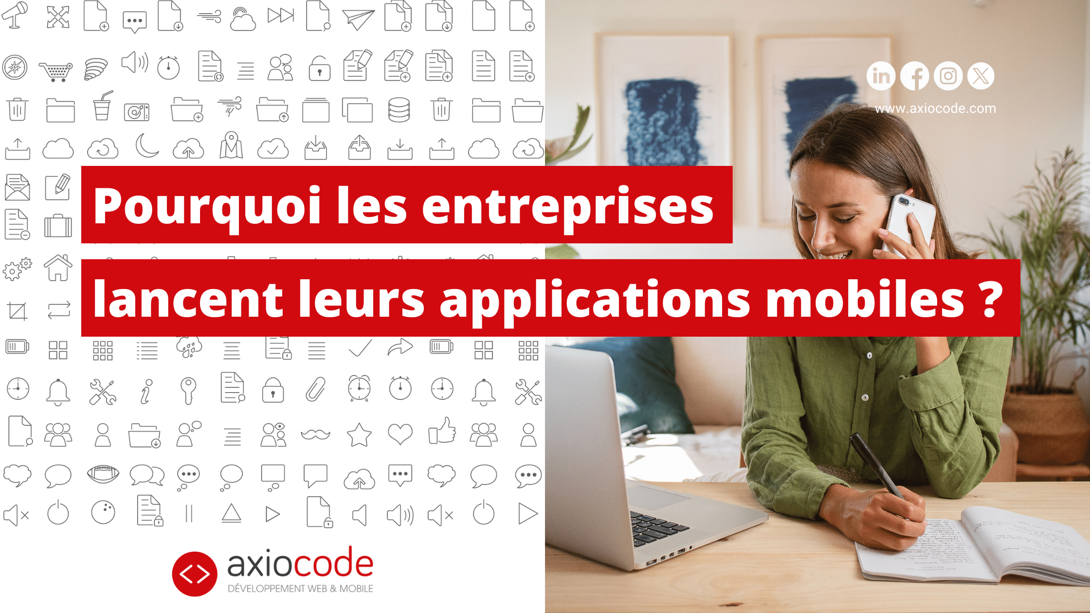 Pourquoi les entreprises lancent leurs applications mobiles ?