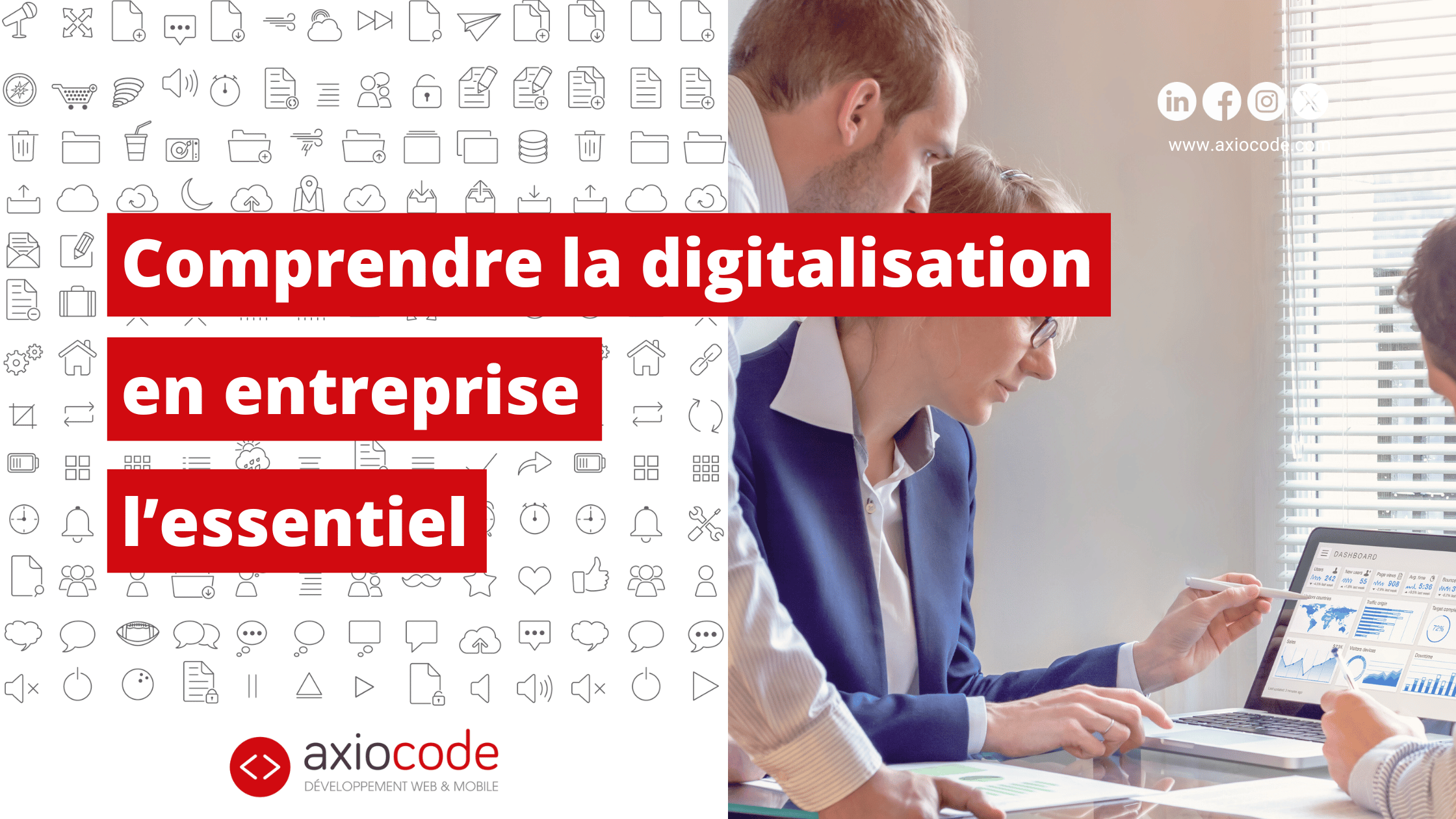 Comprendre la digitalisation en entreprise, l’essentiel