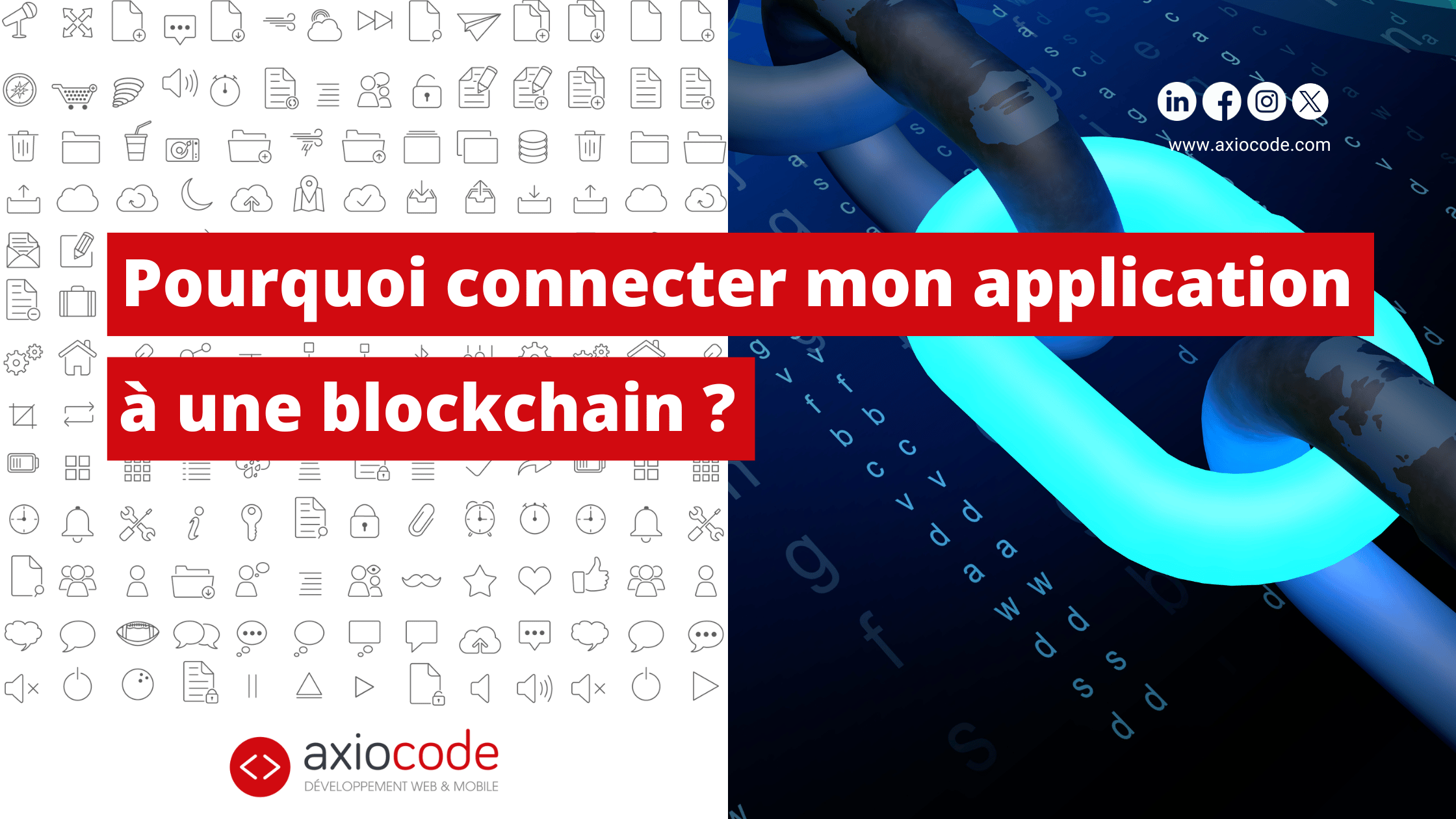 Pourquoi connecter mon application à une blockchain ?
