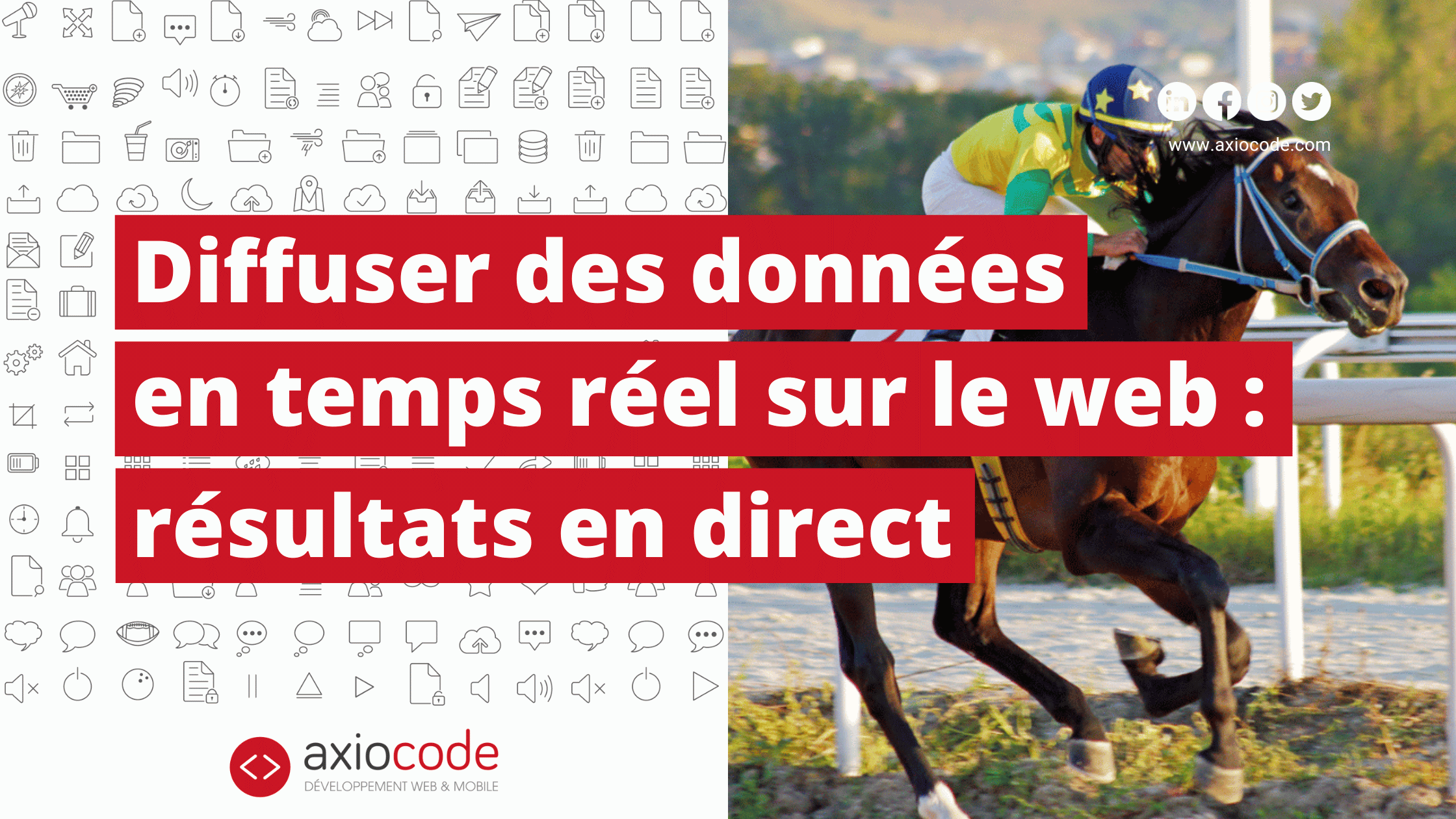 Diffusion de résultats en temps réel sur une page web ou une application mobile