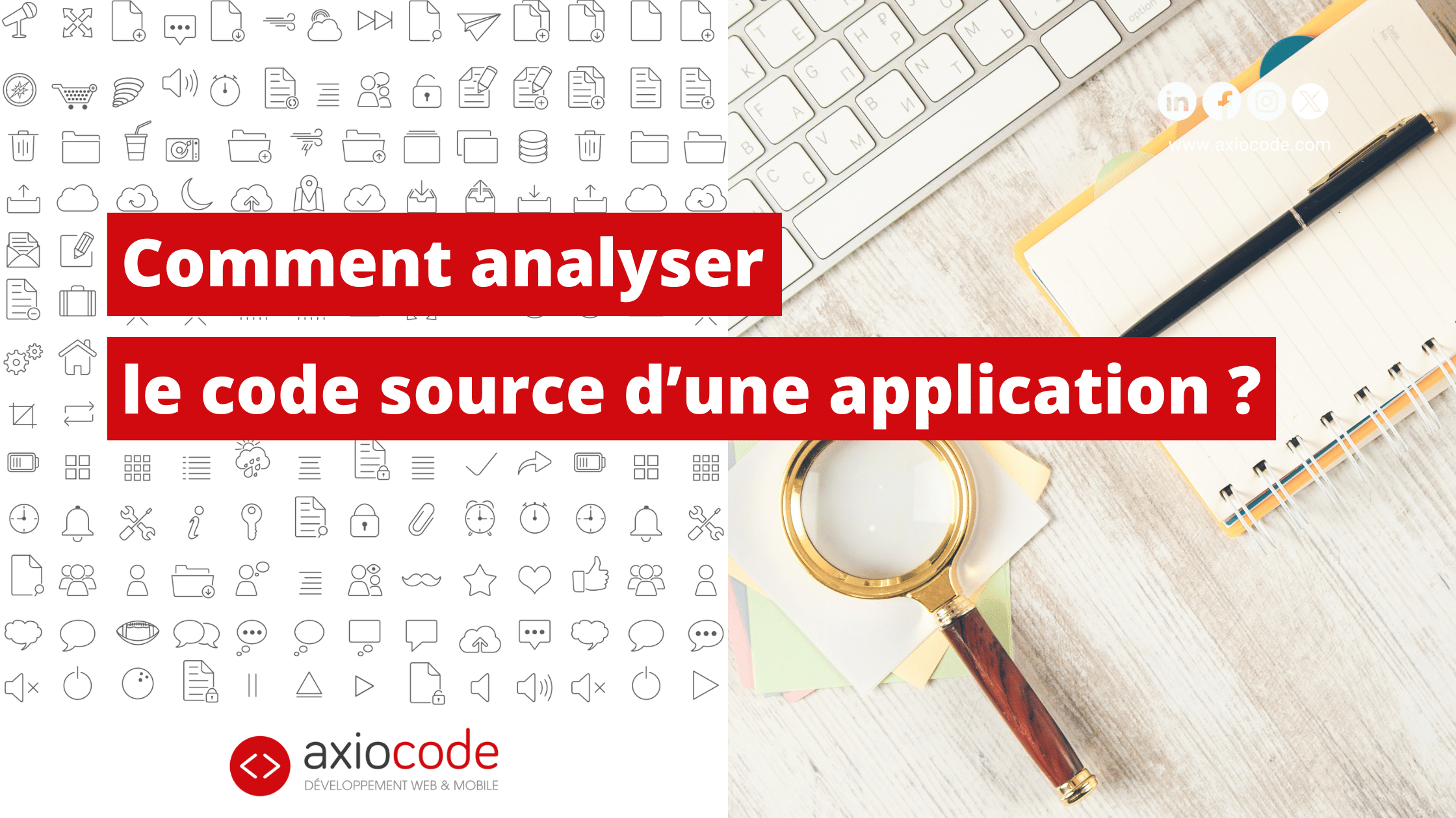 Analyser le code source permet de trouver d'éventuels bugs ou codes smells. C'est une étape indispensable de l'audit applicatif !