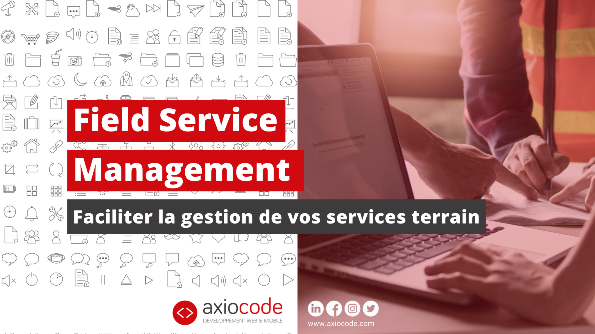 Field Service Management connectezvous avec vos équipes terrain