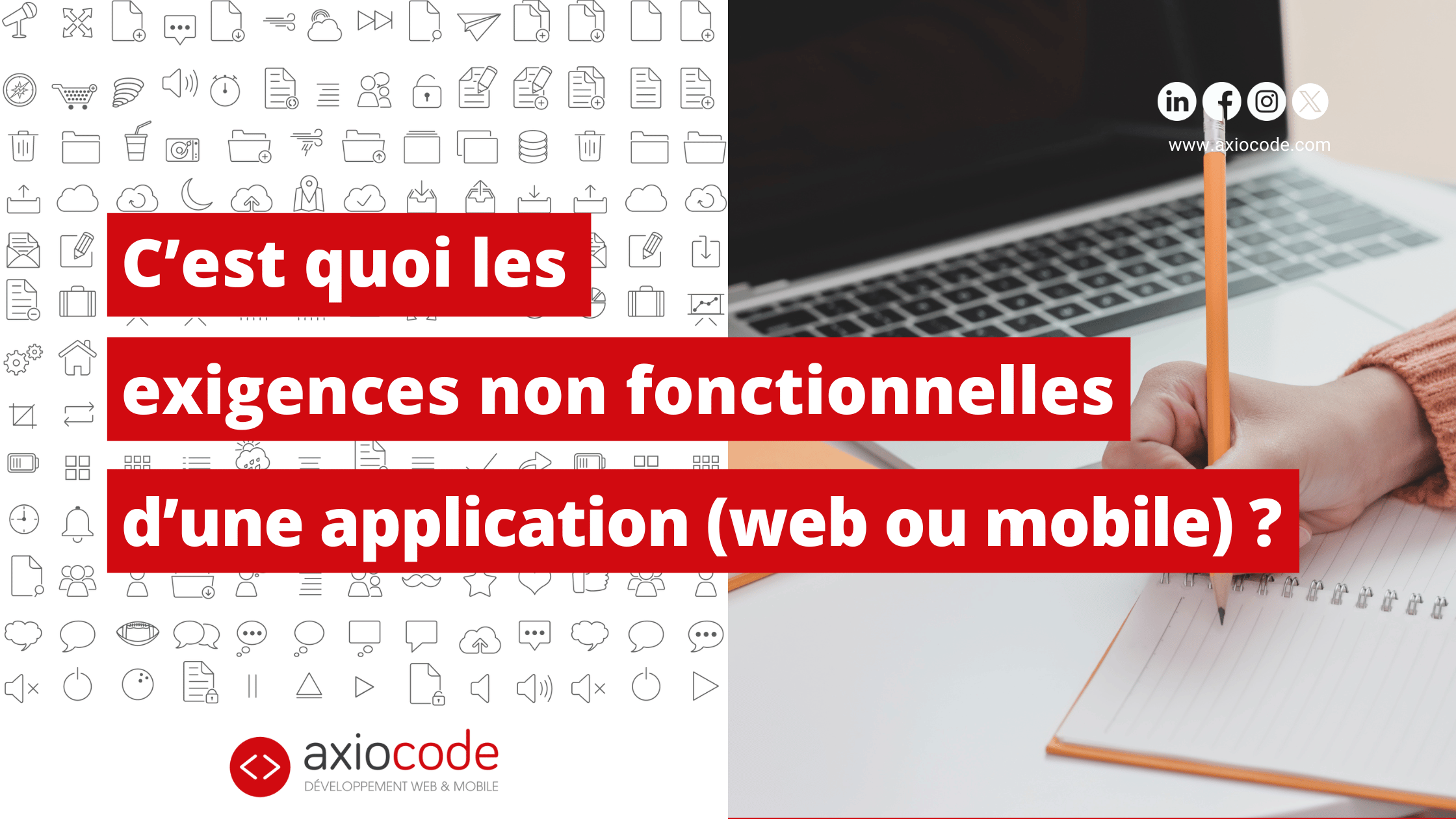 C’est quoi les exigences non fonctionnelles d’une application (web ou mobile) ?
