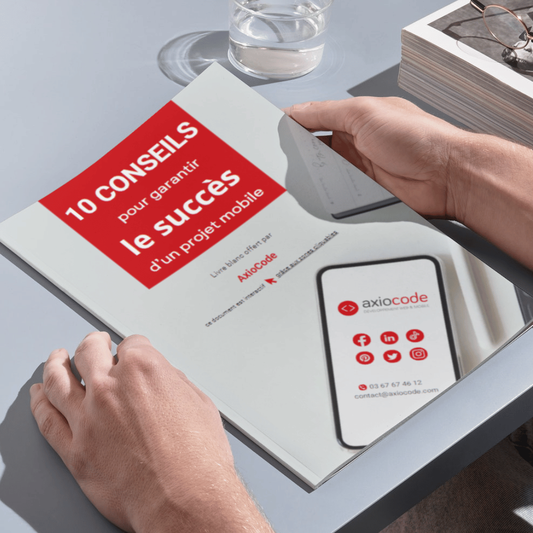 Livre blanc - 10 conseils, facteurs et clés de succès pour garantir la réussite d'un projet mobile